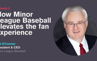 Ep.5: How Minor League Baseball Sets Fan Engagement Records with Pat O’Conner